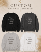Custom Crewneck Sweater